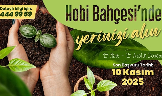 Hobi Bahçeleri İçin Başvurular Başladı