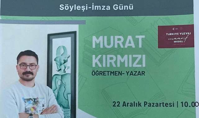 Babaeski Atatürk Ortaokulu’nda Yazar Murat Kırmızı ile Söyleşi ve İmza Günü