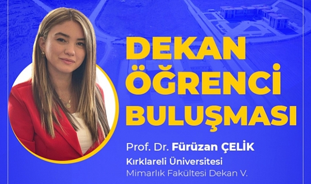KLÜ Mimarlık Fakültesi’nde “Dekan–Öğrenci Buluşması” Gerçekleşecek