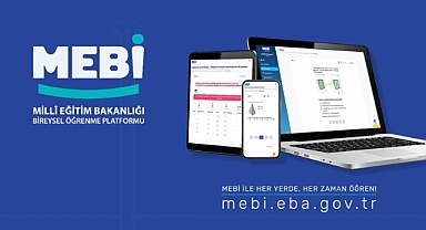 "MEBİ" PLATFORMUNDAN 3 MİLYONDAN FAZLA ÖĞRENCİ FAYDALANDI
