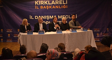 AK Parti Kırklareli İl Danışma Meclisi Toplantısı Yapıldı
