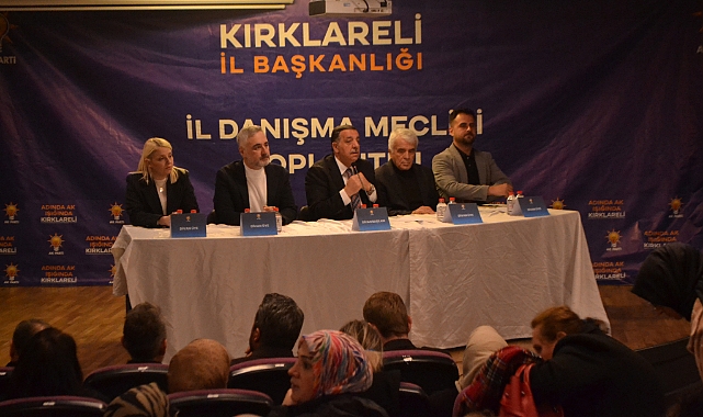 AK Parti Kırklareli İl Danışma Meclisi Toplantısı Yapıldı