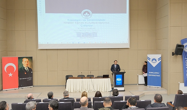 KLÜ’de “Kapsayıcı ve Sürdürülebilir Nitelikli Eğitim” Çalıştayı Düzenlendi