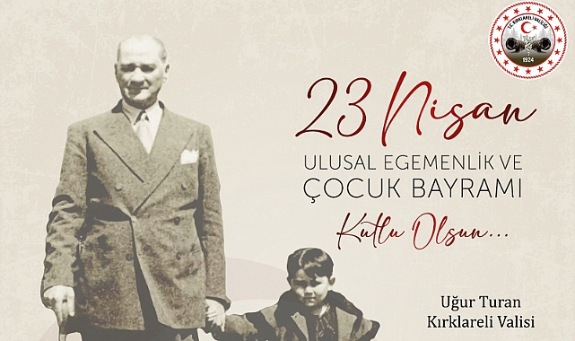 23 Nisan’ın Anlam ve Önemi Vurgulandı