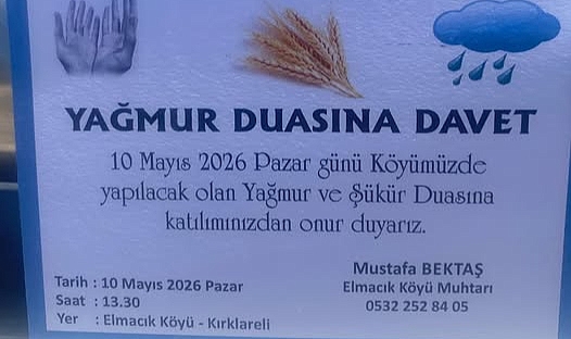 Kırklareli Elmacık Köyü’nde Yağmur ve Şükür Duası Programı Düzenleniyor