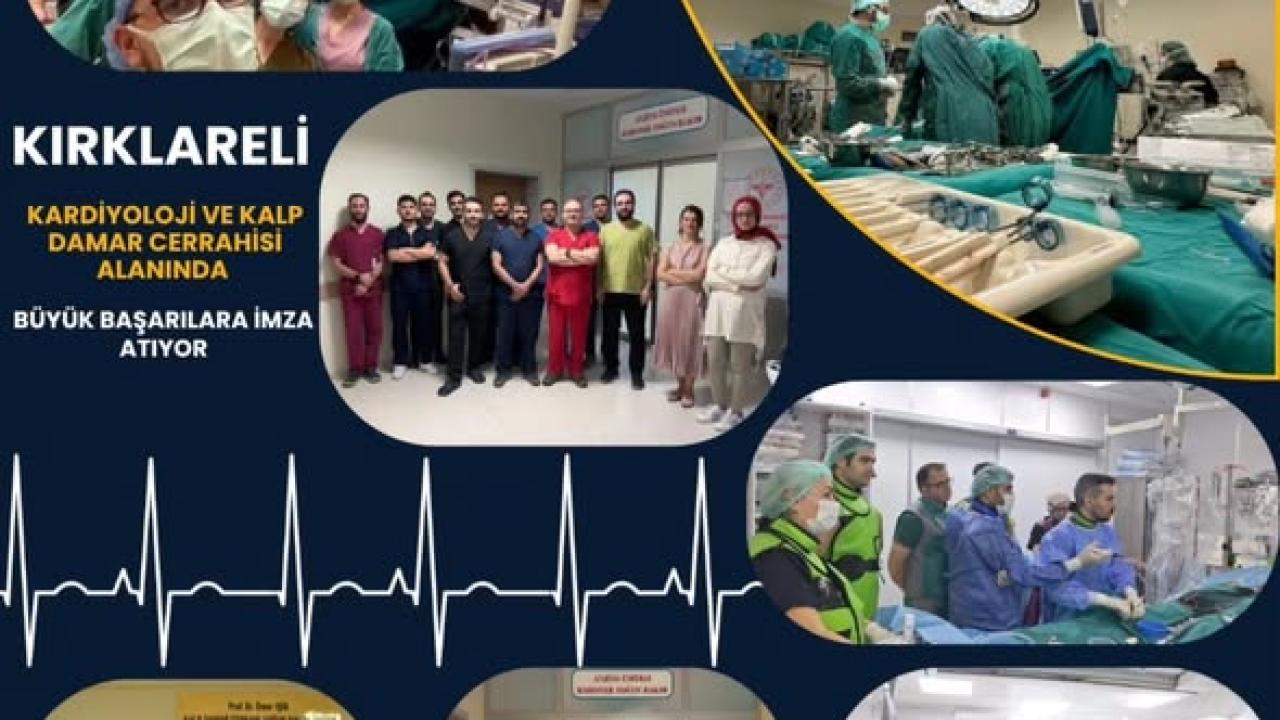 Kırklareli’nde Kalp Sağlığında Güçlü Hizmet Ağı