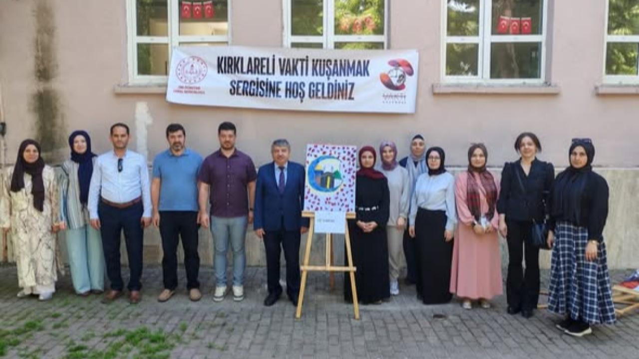 Kırklareli’nde “Vakti Kuşanmak” Projesi Sergisi Açıldı